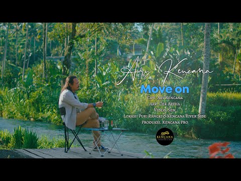 Kencana Pro : Move On - Ary Kencana ( Official Video Klip Musik)