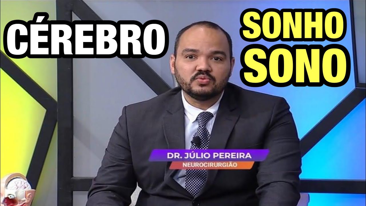 SONHOS, SONO E O CÉREBRO