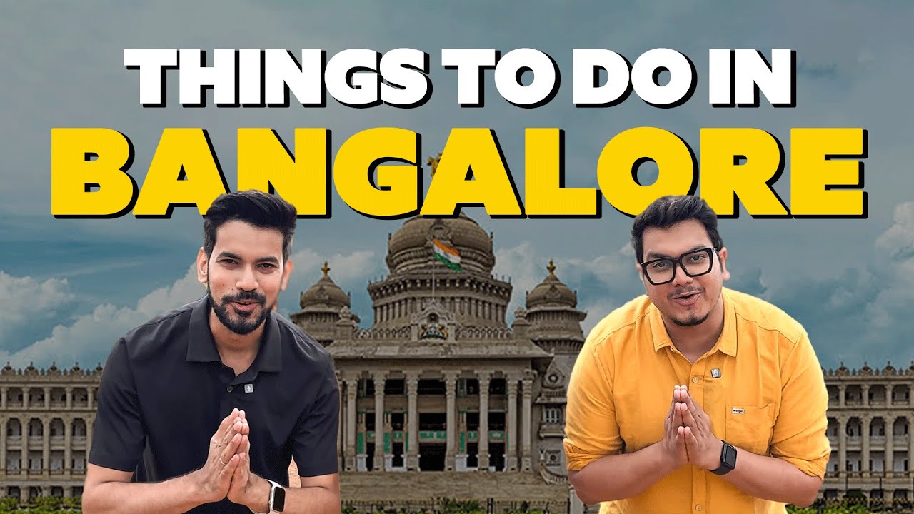 Exploring Bangalore Like Locals: Must-Do Experiences!