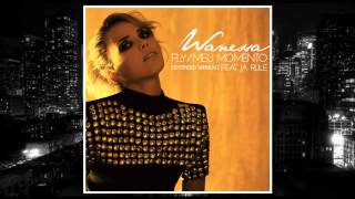 Wanessa - Fly (Extended Version) (Feat. Ja Rule)