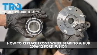 How to Replace Front Wheel Bearing & Hub 2006-12 Ford Fusion