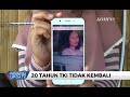 Kisah Miris TKI, 20 Tahun Merantau ke Arab Saudi Hingga Kini Keluarga Tak Mengetahui Nasibnya Kisah Miris TKI, 20 Tahun Merantau ke Arab Saudi Hingga Kini Keluarga Tak Mengetahui Nasibnya