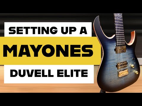 Mayones Duvell Elite: Complete Guitar Setup