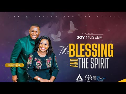 Joy Museba - The Blessing & The Spirit