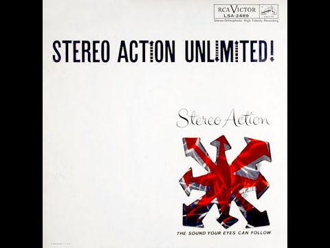 Various Artists: Stereo Action Unlimited! (RCA LSA-2489, released 1961)