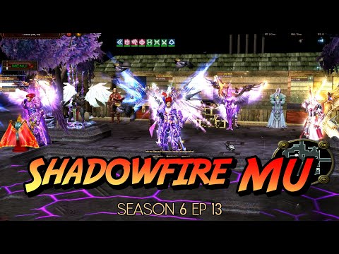 Shadowfire MU Season 6 Ep 13 ( Fast Server ) | Mu Online Server Review