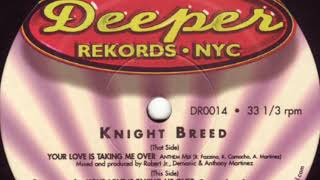 Knight Breed - What Am I Gonna Do