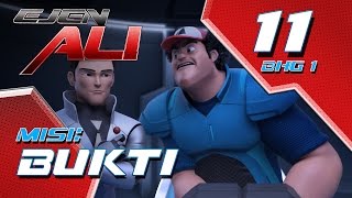 Download lagu Ejen Ali (Episod 11 Bhg 1) - Misi : BUKTI mp3