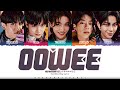 NOWADAYS 'OoWee' Lyrics (나우어데이즈 OoWee 가사) [Color Coded Han_Rom_Eng] | ShadowByYoongi