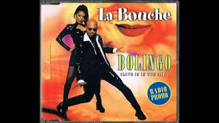 La Bouche - Bolingo (Love Is In The Air) [Club Mix]