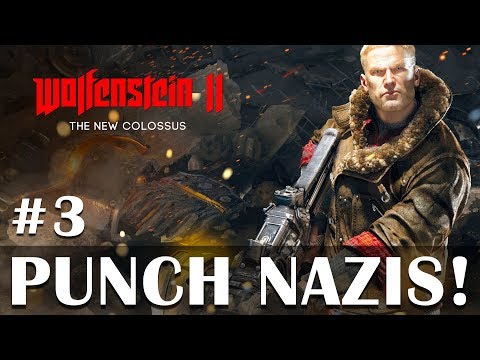 Let's Play Wolfenstein 2: The New Colossus part 3 - Wolfenstein 2 gameplay
