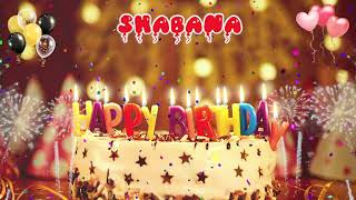 SHABANA Birthday Song – Happy Birthday Shabana