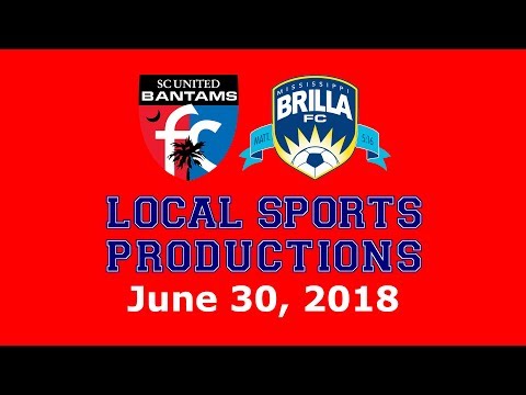 PDL Soccer on LSP Presented by Little Caesars - Mississippi Brilla @ SC United Bantams, 6.30.2018