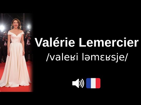 How to pronounce Valérie Lemercier (CORRECTLY!)