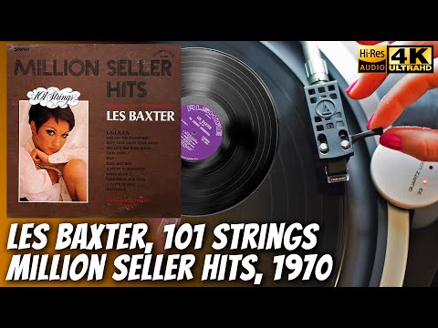 Les Baxter, 101 Strings - Million Seller Hits Arranged And Conducted By Les Baxter 1970, Vinyl 24/96