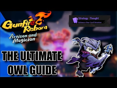 THE ULTIMATE GUIDE TO THE OWL (Zi Xiao) IN GUNFIRE REBORN