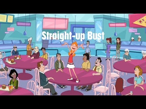 Phineas and Ferb - Straight-up Bust