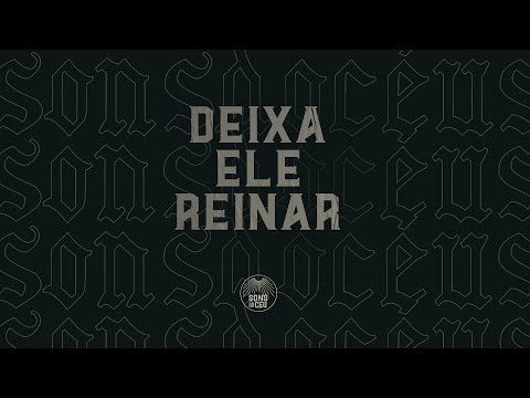Deixa Ele Reinar video