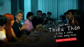 Dàn nghệ sĩ nổi da gà khi xem trước MV Thiêu Thân - B Ray x Sofia x Châu Đăng Khoa
