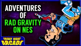 The Adventures of Rad Gravity on NES | Friday Night Arcade