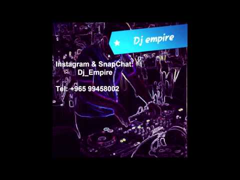 Dj empire يلعن ابو الايام