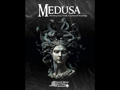 Medusa (Marching Band, Grade 2.5) - Randall Standridge