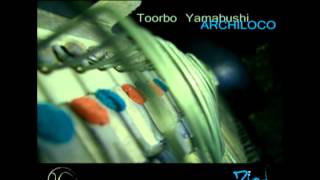 Toorbo Yamabushi - Archiloco: 01) Intro