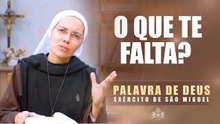 O que te falta? (Mc 6,34-44) - Palavra de Deus #157 | Exército de São Miguel - Instituto Hesed