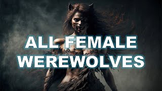 Moonlit Maidens: The Sexiest Female Werewolves