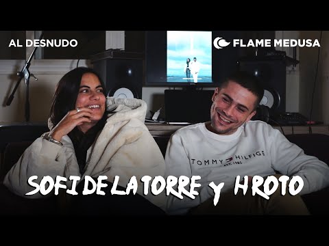 SOFI DE LA TORRE Y H ROTO AL DESNUDO | Flame Medusa
