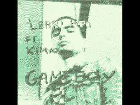 LERRIPOPI - GAMEBOY FT. KIMYO