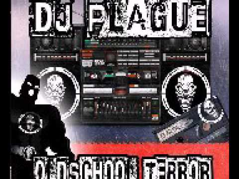 DJ PLAGUE @   Oldschool Terror Mix