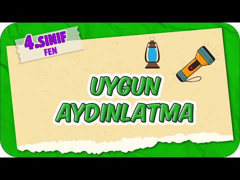 Uygun Aydınlatma 📗 4.Sınıf Fen #2025
