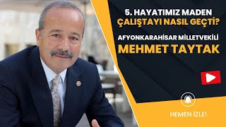5. Hayatımız Maden Çalıştayı Nasıl Geçti?