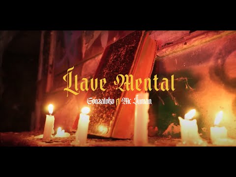 Gonzaloko Feat Mc Juman - Llave Mental🗝️🧠 (Videoclip Oficial)