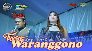 Download lagu TRESNO WARANGGONO - BEGE PAWON & ICHA PUSPITA - SETA WIJAYA ENTERTAIMENT || Maron Senden Kayen Kidul mp3