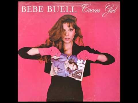 Bebe Buell - Covers girl (FULL ALBUM)