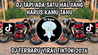 Download lagu DJ BUT THERE'S ONE THING YOU SHOULD KNOW || DJ EMANG BASAR TREND KANE VIRAL TIKTOK 2026 NEWEST‼️ mp3 Download lagu DJ BUT THERE'S ONE THING YOU SHOULD KNOW || DJ EMANG BASAR TREND KANE VIRAL TIKTOK 2026 NEWEST‼️ mp3