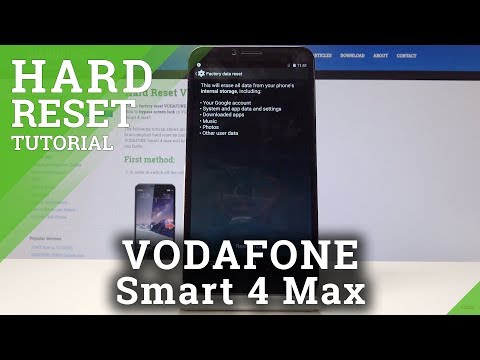 HARD RESET VODAFONE Smart 4 max - Erase Content & Settings
