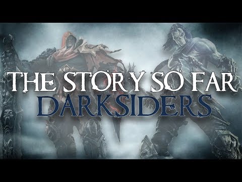 The Story So Far ▶ Darksiders (Watch Before Darksiders 3!)