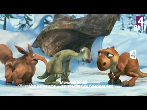 L'Âge de glace 3 : Le Temps des dinosaures - France 4
