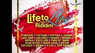 LIFE TO LIVE RIDDIM MIX FT. JAHMIEL, JAH VINCI, I-OCTANE &amp; MORE {DJ SUPARIFIC}