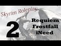 2 - Roleplay! Requiem Skyrim: A dragon attacks ...