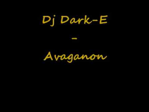 Dj Dark-E - Avaganon