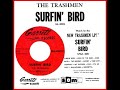 Surfin Bird Extended The Trashmen