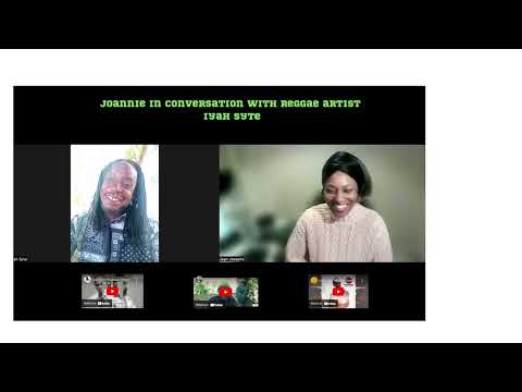 JOANNIE IN CONVERSATION WITH INTERNATIONAL REGGAE ARTIST IYAH SYTE 21.11.22