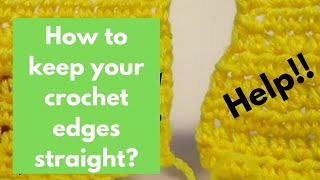 How to keep the edge straight - Crochet help