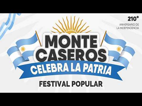 🇦🇷 ¡MONTE CASEROS CELEBRA LA PATRIA! 🎉