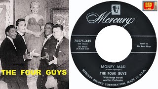 THE FOUR GUYS - Money Made / Say You Do (The Add-A-Word Song) (1955)