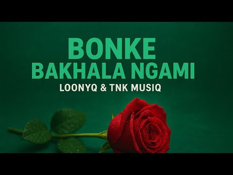 LoonyQ & TNK MusiQ &ndash; Bonke Bakhala Ngami | Deep Emotional Amapiano 2025 🔥🇿🇦